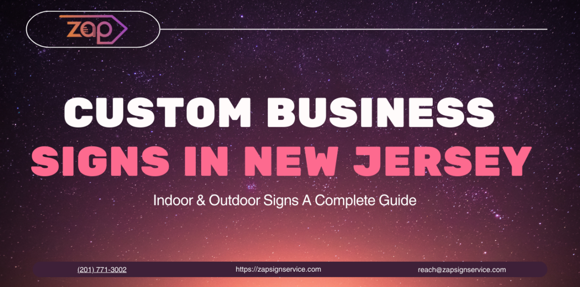 Custom Business Signs in New Jersey