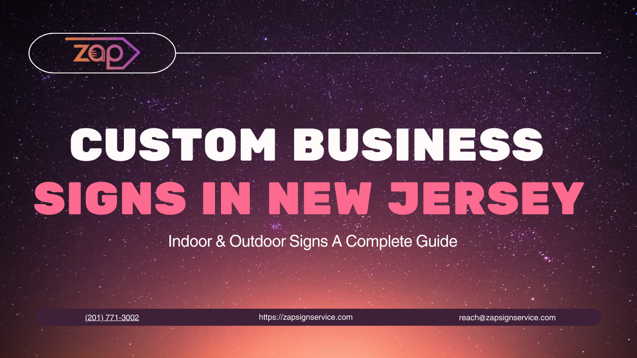 Custom Business Signs in New Jersey