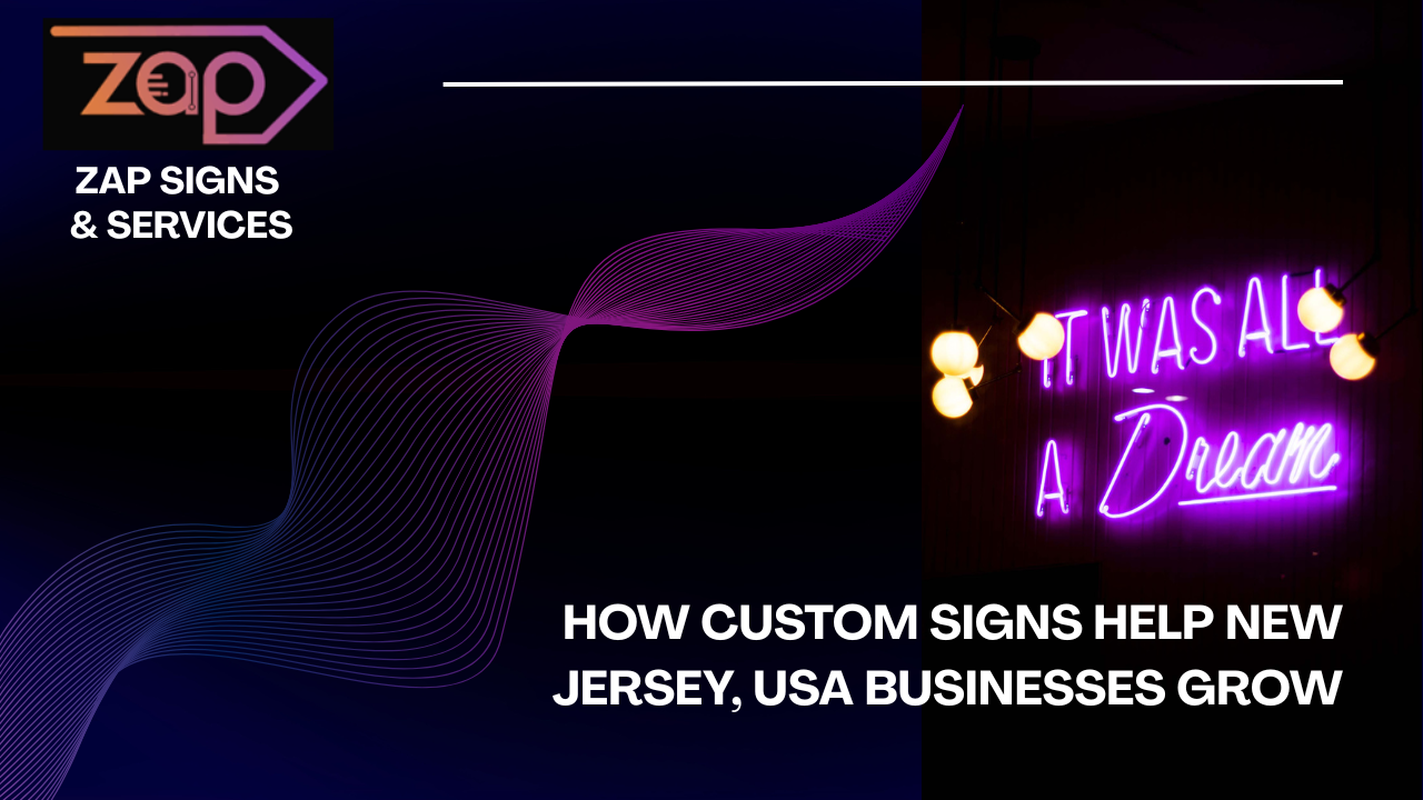 how-custom-signs-help-new-jersey